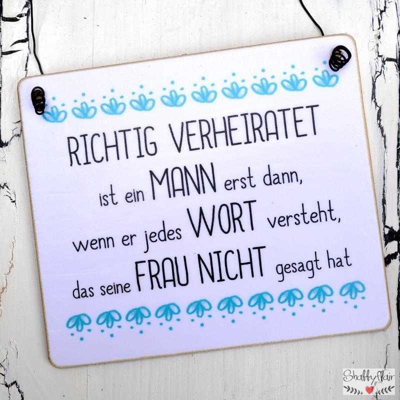 Schild mit lustigem Spruch RICHTIG VERHEIRATET